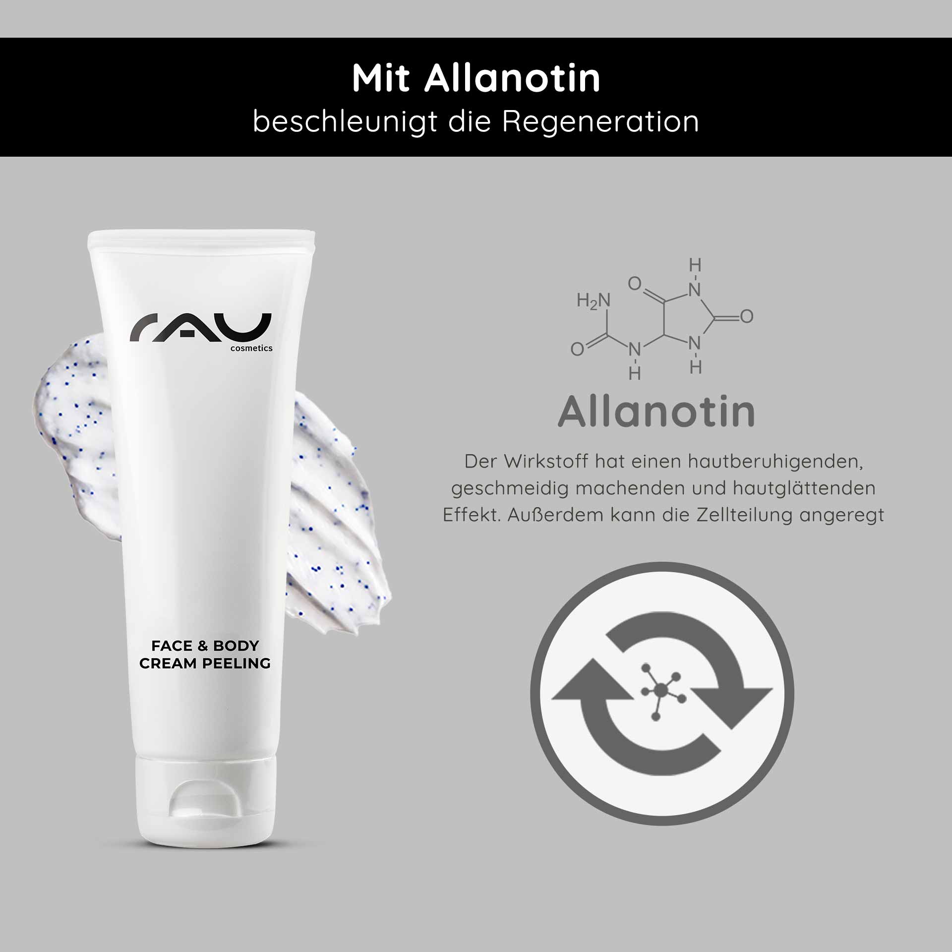 フェイス&ボディ クリームピーリング 75ml メカニカルピーリング RAU Cosmetics Face & Body Cream Peeling-Tube mit cremiger Textur und Peelingpartikeln, mit Allantoin zur Hautregeneration und beruhigenden Wirkung, vor grauem Hintergrund mit Grafik der Molekülstruktur.