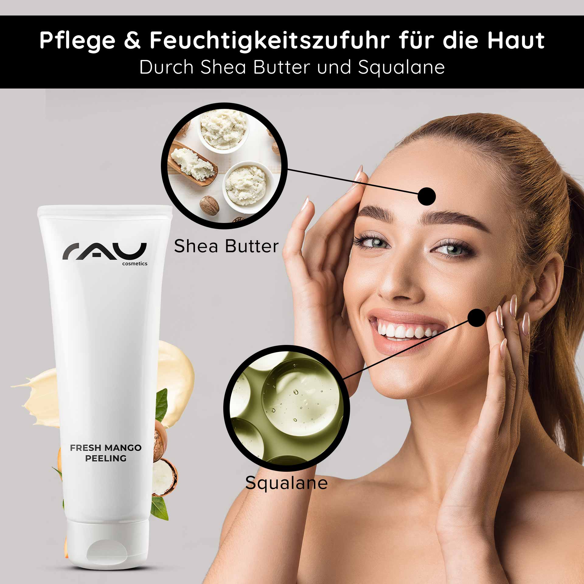 フレッシュ マンゴー ピーリング 75ml 酵素ピーリング マンゴーの香り Tube mit frischem Mango-Peeling von RAU Cosmetics, die die Vorteile von Sheabutter und Squalan hervorhebt. Lächelnde Frau beim Auftragen der Hautpflege, wobei die Feuchtigkeitsversorgung und das sanfte Peeling für alle Hauttypen im Vordergrund stehen.