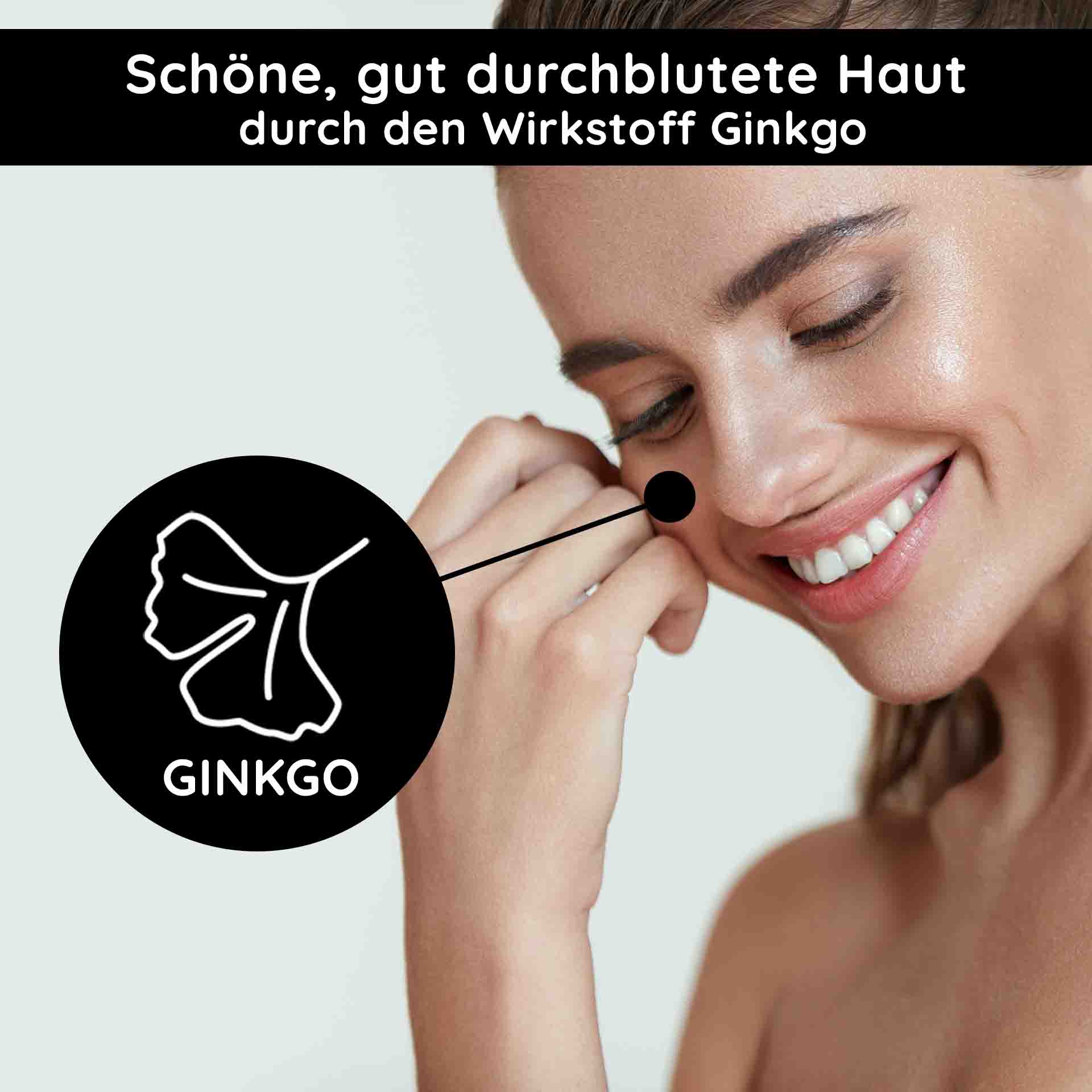 O2 モイスト フルイド 50ml デイ クリームくすんだ肌用 Frau mit strahlendem Teint, die Ginkgo-Extrakt auf die Haut aufträgt, betont durch Text "Schöne, gut durchblutete Haut durch den Wirkstoff Ginkgo".